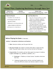 Lesson plan for 10th-12th grade students for use in conjunction with the resilience game New Sun.